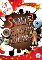 Snakes, Eyeballs & Indians 6th Class Skills Book