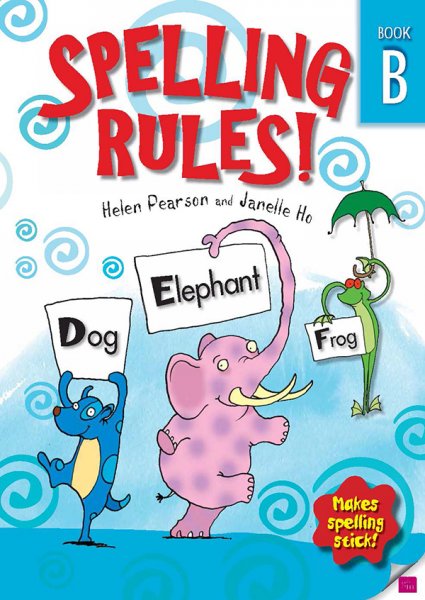 Spelling Rules Book B
