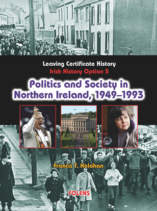Politics and Society in Northern Ireland (Option 5)