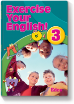 EXERCISE YOUR ENGLISH 3