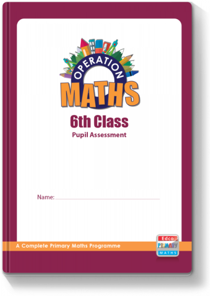 OPERATION MATHS 6 ASSESSMENT BOOK