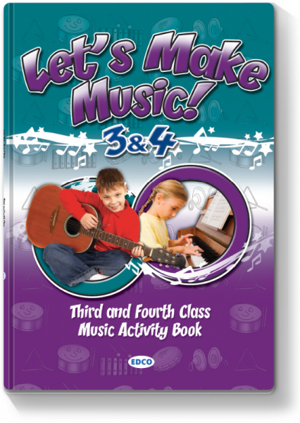 LET'S MAKE MUSIC 3 & 4