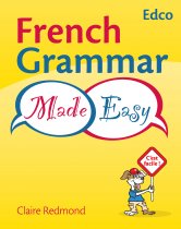 FRENCH GRAMMAR MADE EASY