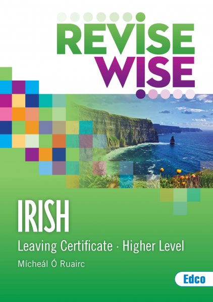REVISE WISE L/C IRISH HIGHER